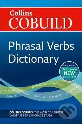 COBUILD Phrasal Verbs Dictionary - Cobuild Collins - kniha z kategorie Jazykové učebnice a slovníky