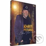 Karel Peterka: Chci vám říct (2 CD) - Karel Peterka