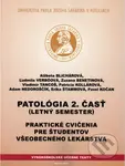 Praktické cvičenia pre študentov všeobecného lekárstva - kniha z kategorie Vysoké školy