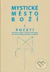Mystické město Boží I. - Početí (2. vydání) - kniha z kategorie Křesťanství