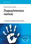Dupuytrenova nemoc (2., doplněné a přepracované vydání) - kniha z kategorie Medicína