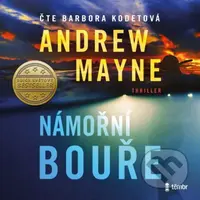 Námořní bouře - Andrew Mayne - audiokniha z kategorie Detektivky, thrillery a horory