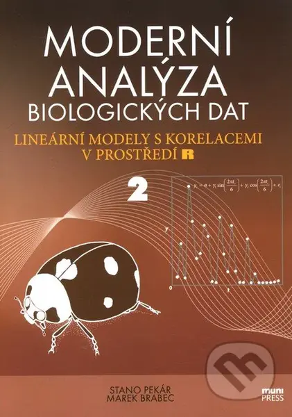 Moderní analýza biologických dat 2 (Lineární modely s korelacemi v prostředí R) - kniha z kategorie Biologie