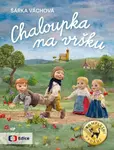 Chaloupka na vršku (Kompletní vydání) - Šárka Váchová - kniha z kategorie Pro děti