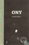 ONY - Tomáš Pektor - kniha z kategorie Poezie
