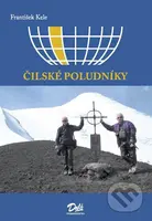 Čilské poludníky - František Kele - kniha z kategorie Cestopisy z Ameriky