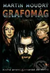Grafomág (Kniha první) (Kamarád do deště) - Martin Moudrý