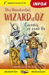 The Wonderful Wizard of Oz/Čaroděj ze země Oz (jazyková úroveň A1-A2) - kniha z kategorie Jazykové učebnice a slovníky