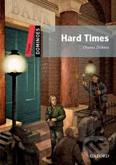Dominoes 3 Hard Times (2nd) - Charles Dickens - kniha z kategorie Jazykové učebnice a slovníky