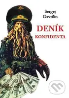 Deník konfidenta - Sergej Gavrilin - kniha z kategorie Beletrie