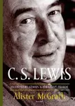 C.S. Lewis (Excentrický génius a zdráhavý prorok) - Alister McGrath - kniha z kategorie Životopisy