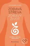 Zdravá střeva, zdravý život - Joachim Bernd Vollmer - kniha z kategorie Byznys a management