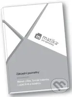 Matika pro spolužáky: Základní poznatky - Pracovní sešit - kniha z kategorie Gymnázia