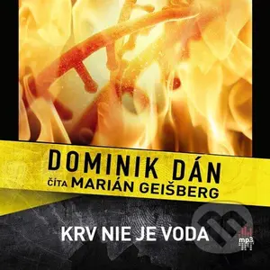 Krv nie je voda (MP3) - Dominik Dán - audiokniha z kategorie Detektivky, thrillery a horory