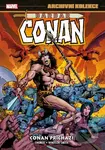 Archivní kolekce Barbar Conan 1 - Conan přichází - Roy Thomas, Barry Windsor-Smith (Ilustrátor) - kniha z kategorie Komiksy