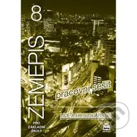 Zeměpis 8 pro základní školy (Lidé a hospodářství - Pracovní sešit) - kniha z kategorie 2. stupeň