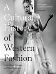 A Cultural History of Western Fashion (From Haute Couture to Virtual Couture) - kniha z kategorie Móda