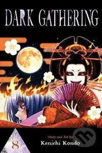 Dark Gathering 8 - Kenichi Kondo
