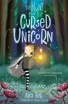 The Hunt for the Cursed Unicorn - Alex Bell - kniha z kategorie Fantasy