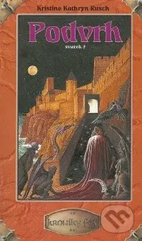 Podvrh (Svazek 2) - Rusch Kathryn Kristine - kniha z kategorie Sci-fi a fantasy