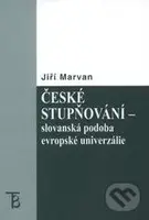 České stupňování - slovanská podoba evropské univerzálie - kniha z kategorie Vysoké školy
