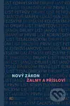 Nový zákon, Žalmy a Přísloví - kniha z kategorie Bible