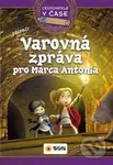 Varovná zpráva pro Marca Antonia - Victoria Vázquez - kniha z kategorie Detektivky