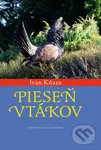 Pieseň vtákov - Ivan Kňaze