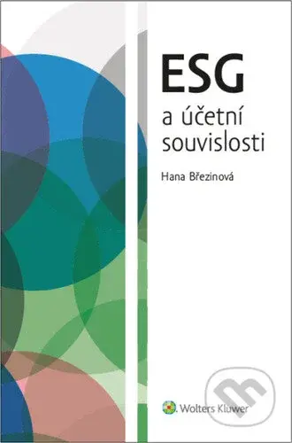 ESG a účetní souvislosti - Hana Březinová - kniha z kategorie Účetnictví a daně