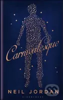 Carnivalesque - Neil Jordan - kniha z kategorie Fantasy