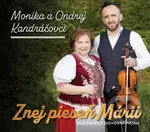 Monika a Ondrej Kandráčovci: Znej pieseň Márii (Mariánske a duchovné piesne)