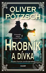 Hrobník a dívka (Vraždící fantom paralyzuje město) - kniha z kategorie Detektivky, thrillery a horory