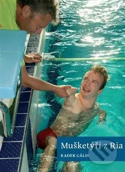 Mušketýři z Ria - Radek Gális - kniha z kategorie Sport
