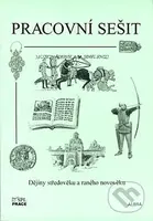 Dějiny středověku a raného novověku (pracovní sešit) - kniha z kategorie 1. stupeň
