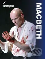 Macbeth (Cambridge School Shakespeare) - David James, Linzy Brady, Rex Gibson, William Shakespeare - kniha z kategorie Jazykové učebnice a slovníky