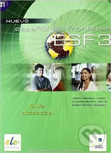 Espanol sin fronteras nuevo 3 - Guia didactica B2/C1 - kniha z kategorie Jazykové učebnice a slovníky