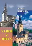 Výber z diela - Karol Fremal - kniha z kategorie Historie