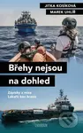 Břehy nejsou na dohled - Jitka Kosíková, Marek Uhlíř - kniha z kategorie Mapy a cestování
