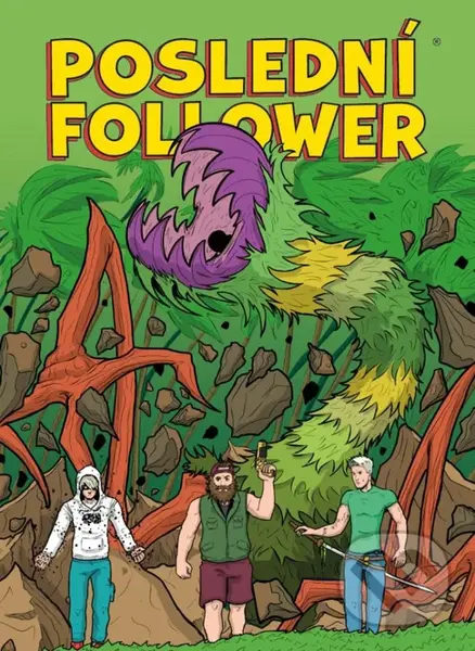 Poslední Follower 2 (Část druhá (Epizódy 6-10)) - Martin Petro, Viktor Asimov