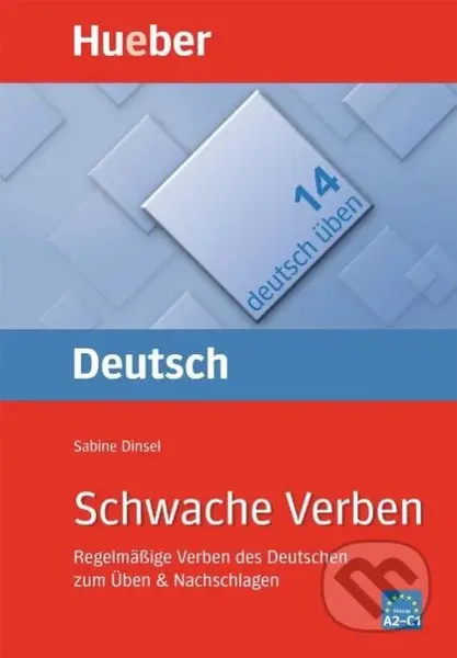 Deutsch üben 14. Schwache Verben A2/C1 - Sabine Dinsel - kniha z kategorie Jazykové učebnice a slovníky