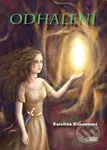 Odhalení - Karolína Kahounová - kniha z kategorie Fantasy