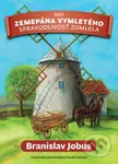Ako zemepána Vymletého spravodlivosť zomlela - Branislav Jobus, Jana Hrčková Stankovianska (ilustrátor) - kniha z kategorie Pro děti
