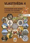 Vlastivěda 4 (Poznáváme naše dějiny - Z pravěku do novověku (učebnice)) - kniha z kategorie 1. stupeň