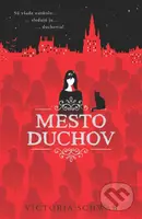 Mesto duchov (Sú všade naokolo... sledujú ju... duchovia!) - kniha z kategorie Beletrie pro děti