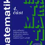 Matematika pro SOŠ a studijní obory SOU 4.část - O. Petránek - kniha z kategorie Gymnázia
