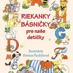Riekanky básničky pre naše detičky - Danica Pauličková - kniha z kategorie Básničky