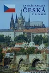 Ta naše nadace česká - V.R. Mach - kniha z kategorie Společenská beletrie