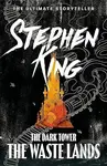 The Waste Lands - Stephen King