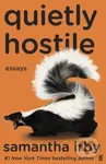 Quietly Hostile (Essays) - Samantha Irby - kniha z kategorie Eseje, úvahy a glosy