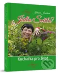 Jídla Světla (Kuchařka pro život) - Jolana Janišová - kniha z kategorie Alternativní medicína